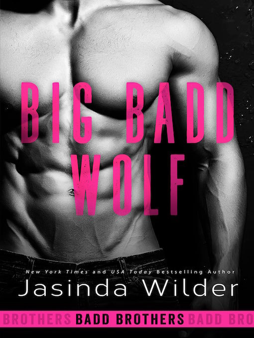 Title details for Big Badd Wolf by Jasinda Wilder - Available